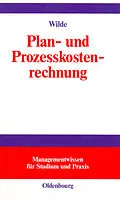 PDF Plan- und Prozesskostenrechnung von Harald Wilde