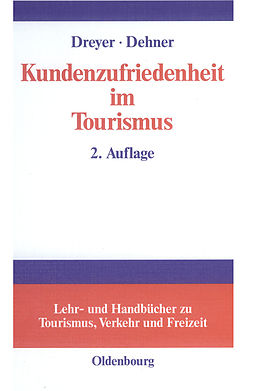 eBook (pdf) Kundenzufriedenheit im Tourismus de Axel Dreyer, Christian Dehner
