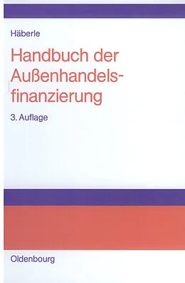 E-Book (pdf) Handbuch der Außenhandelsfinanzierung von Siegfried G. Häberle