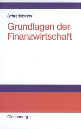 E-Book (pdf) Grundlagen der Finanzwirtschaft von Klaus Schredelseker