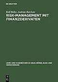 PDF Risk-Management mit Finanzderivaten von Rolf Beike, Andreas Barckow