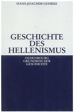E-Book (pdf) Geschichte des Hellenismus von Hans-Joachim Gehrke