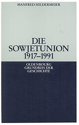 E-Book (pdf) Die Sowjetunion 1917-1991 von Manfred Hildermeier