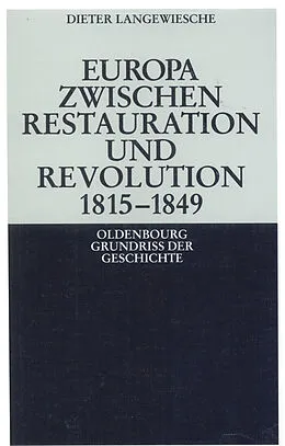 E-Book (pdf) Europa zwischen Restauration und Revolution 1815-1849 von Dieter Langewiesche