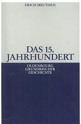 PDF Das 15. Jahrhundert von Erich Meuthen