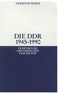 PDF Die DDR 1945-1990 von Hermann Weber