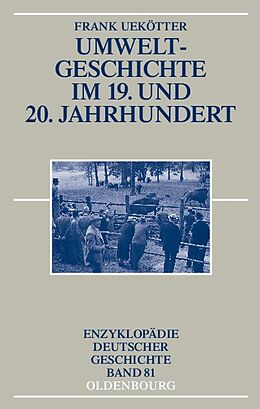 E-Book (pdf) Umweltgeschichte im 19. und 20. Jahrhundert von Frank Uekötter