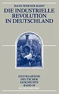 E-Book (pdf) Die Industrielle Revolution in Deutschland von Hans-Werner Hahn