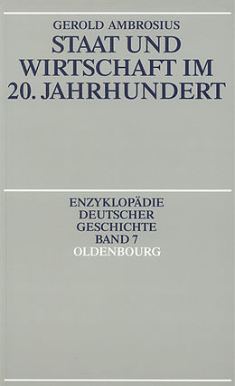 E-Book (pdf) Staat und Wirtschaft im 20. Jahrhundert von Gerold Ambrosius