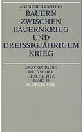 E-Book (pdf) Bauern zwischen Bauernkrieg und Dreißigjährigem Krieg von André Holenstein