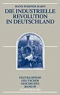 E-Book (pdf) Die Industrielle Revolution in Deutschland von Hans-Werner Hahn