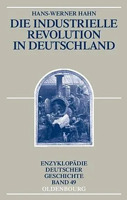 E-Book (pdf) Die Industrielle Revolution in Deutschland von Hans-Werner Hahn