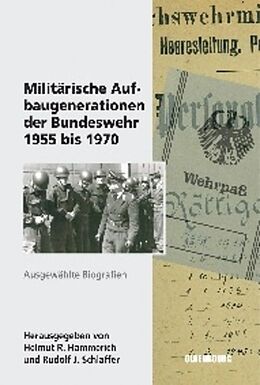 Fester Einband Militärische Aufbaugenerationen der Bundeswehr 1955 bis 1970 von 