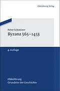 E-Book (pdf) Byzanz 565-1453 von Peter Schreiner