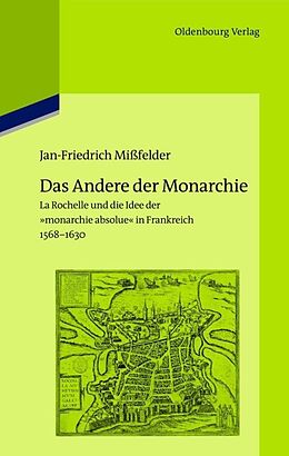 Fester Einband Das Andere der Monarchie von Jan-Friedrich Mißfelder