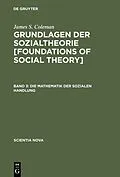 E-Book (pdf) Die Mathematik der sozialen Handlung von James S. Coleman