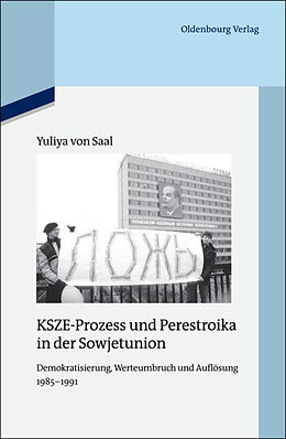 Fester Einband KSZE-Prozess und Perestroika in der Sowjetunion von Yuliya von Saal