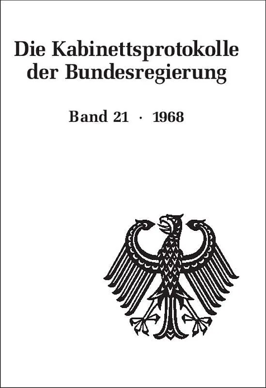 Die Kabinettsprotokolle der Bundesregierung / 1968
