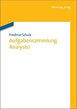 E-Book (pdf) Aufgabensammlung Analysis I von Friedmar Schulz