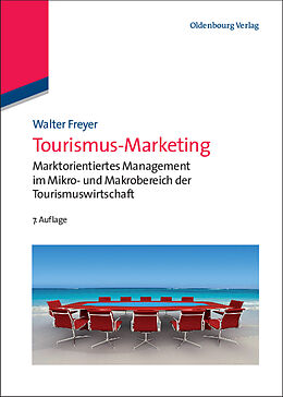 Fester Einband Tourismus-Marketing von Walter Freyer