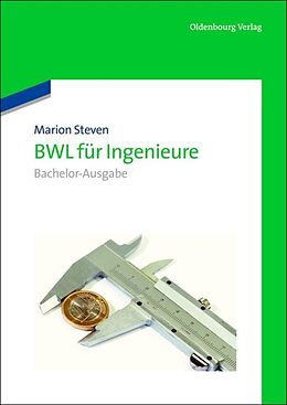 Fester Einband BWL für Ingenieure von Marion Steven
