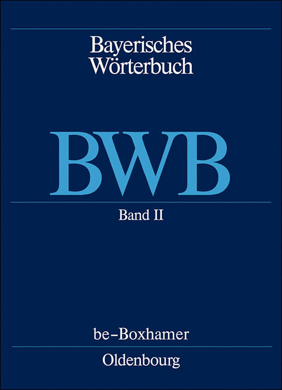 Bayerisches Wörterbuch (BWB) / be  Boxhamer