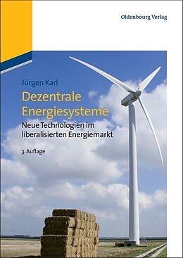 Fester Einband Dezentrale Energiesysteme von Jürgen Karl