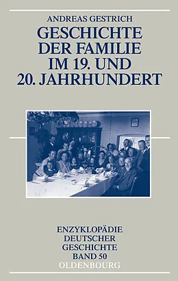 E-Book (pdf) Geschichte der Familie im 19. und 20. Jahrhundert von Andreas Gestrich