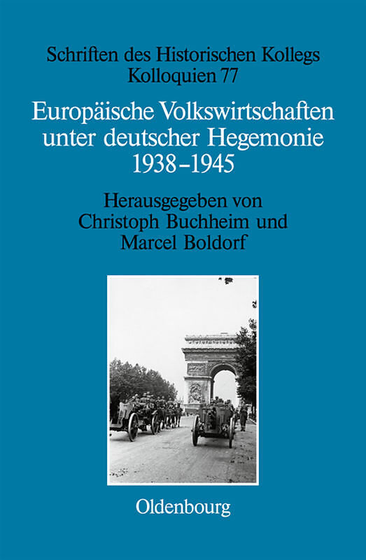 Europäische Volkswirtschaften unter deutscher Hegemonie