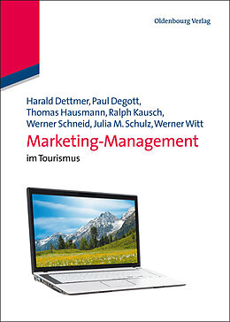E-Book (pdf) Marketing-Management von Harald Dettmer, Paul Degott, Thomas Hausmann