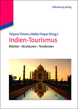 E-Book (pdf) Indien-Tourismus von Tatjana Thimm, Walter Freyer