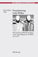 E-Book (pdf) Europäisierung wider Willen von Kiran Klaus Patel