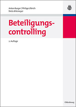 E-Book (pdf) Beteiligungscontrolling von Anton Burger, Philipp Ulbrich, Niels Ahlemeyer