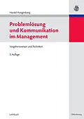 E-Book (pdf) Problemlösung und Kommunikation im Management von Harald Hungenberg