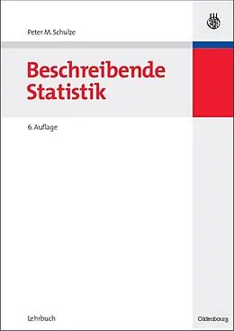 E-Book (pdf) Beschreibende Statistik von Peter M. Schulze, Daniel Porath