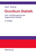 E-Book (pdf) Grundkurs Statistik von Bärbel Elpelt, Joachim Hartung