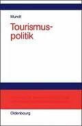 E-Book (pdf) Tourismuspolitik von Jörn W. Mundt