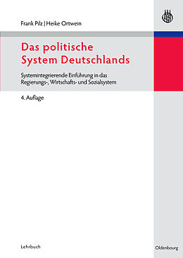 E-Book (pdf) Das politische System Deutschlands von Frank Pilz, Heike Ortwein
