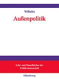E-Book (pdf) Außenpolitik von Andreas Wilhelm