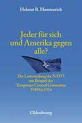 E-Book (pdf) Jeder für sich und Amerika gegen alle? von Helmut R. Hammerich