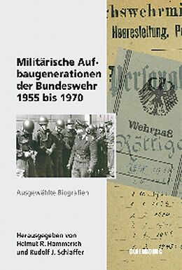 E-Book (pdf) Militärische Aufbaugenerationen der Bundeswehr 1955 bis 1970 von 