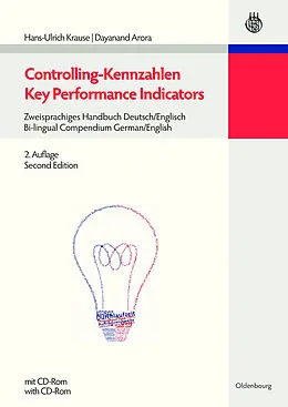 PDF Controlling-Kennzahlen - Key Performance Indicators von Hans-Ulrich Krause, Dayanand Arora