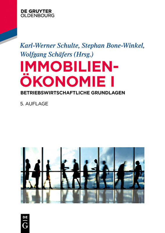 Immobilienökonomie / Betriebswirtschaftliche Grundlagen