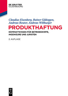 Kartonierter Einband Produkthaftung von Claudius Eisenberg, Rainer Gildeggen, Andreas Reuter