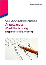 Fester Einband Angewandte Marktforschung von Guido Grunwald, Bernd Hempelmann