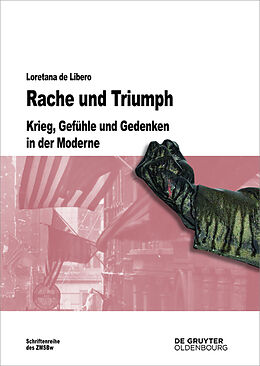 Fester Einband Rache und Triumph von Loretana de Libero