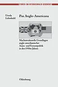 E-Book (pdf) Pax Anglo-Americana von Ursula Lehmkuhl