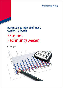Fester Einband Externes Rechnungswesen von Hartmut Bieg, Heinz Kußmaul, Gerd Waschbusch