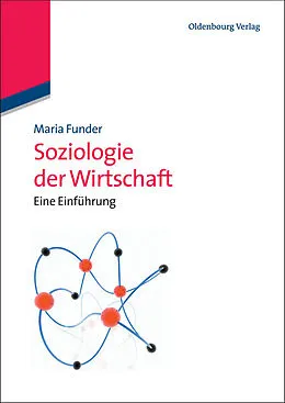 E-Book (pdf) Soziologie der Wirtschaft von Maria Funder