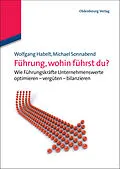 E-Book (pdf) Führung, wohin führst du? von Wolfgang Habelt, Michael Sonnabend